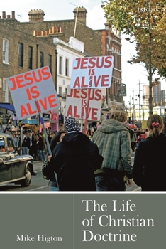 Paperback The Life of Christian Doctrine Book