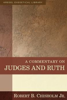 Hardcover A Commentary on Judges and Ruth Book