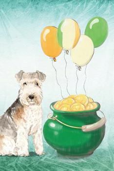 Paperback Lakeland Terrier: Notebook - Happy St Patrick's Day from Awesome Dogs Book