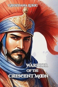 Paperback Warrior of the Crescent Moon Book