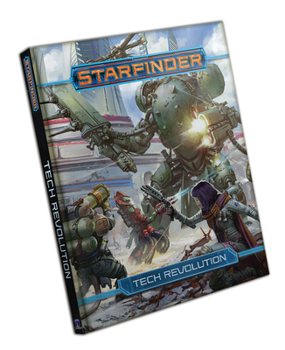Hardcover Starfinder Rpg: Tech Revolution Book