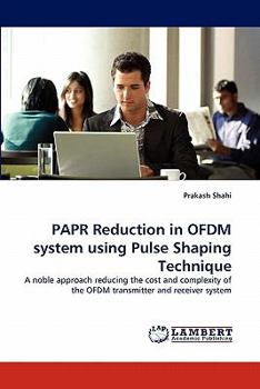 Paperback PAPR Reduction in OFDM system using Pulse Shaping Technique Book