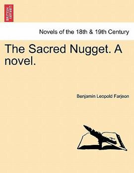 Paperback The Sacred Nugget. a Novel. Book