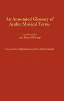 Hardcover An Annotated Glossary of Arabic Musical Terms Book