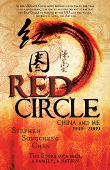 Paperback Red Circle: China and Me 1949-2009 Book