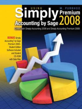 Spiral-bound Using Simply Accounting by Sage Premium 2008 Book