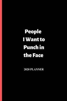 People I Want to Punch in the Face: Small blank funny lined notebook | Notepad, journal, diary | Creative gift.