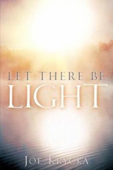 Paperback Let There Be Light Book