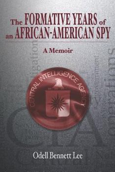 Paperback The Formative Years of an African-American Spy: A Memoir Book