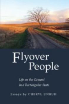 Hardcover Flyover People: Life on the Ground in a Rectangular State Book