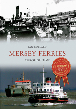 Paperback Mersey Ferries Through Time Book