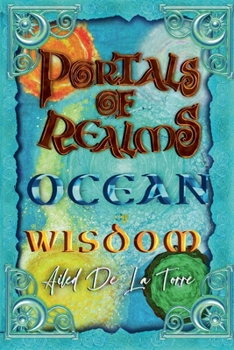 Portals Of Realms: Ocean Of Wisdom
