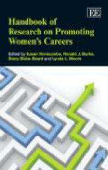Handbook of Research on Promoting Women's Careers