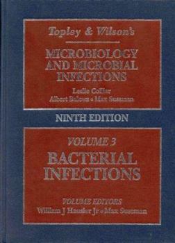 Hardcover Topley and Wilson's Microbiology and Microbial Infections: Volume 3: Bacterial Infections Book