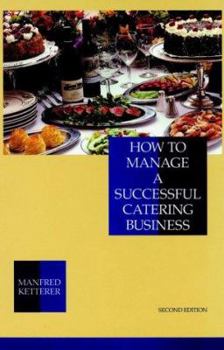 Hardcover How to Manage a Successful Catering Business Book