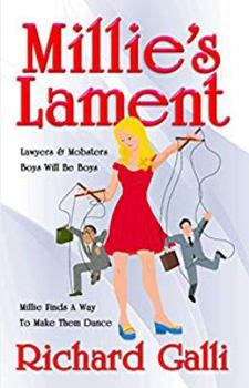 Paperback Millie's Lament: a Bert Spagnoli comic legal thriller (Bert Spagnoli Cases) (Volume 1) Book