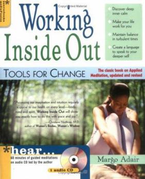 Paperback Working Inside Out: Tools for Change Book