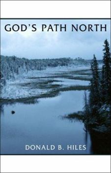 God's Path North