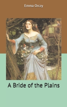 Paperback A Bride of the Plains Book