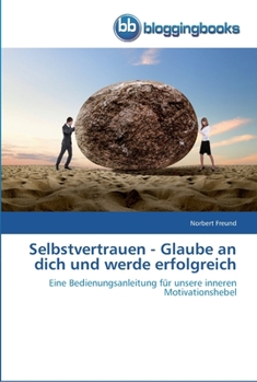 Paperback Selbstvertrauen - Glaube an dich und werde erfolgreich [German] Book