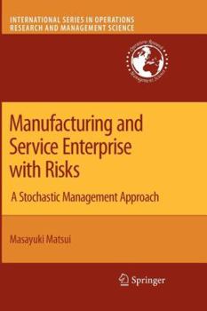Paperback Manufacturing and Service Enterprise with Risks: A Stochastic Management Approach Book