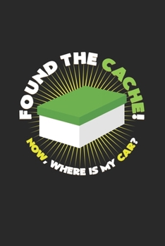 Paperback Found the cache: 6x9 Geocaching - blank with numbers paper - notebook - notes Book