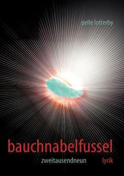 Paperback Bauchnabelfussel: 2009 [German] Book