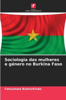 Paperback Sociologia das mulheres e género no Burkina Faso [Portuguese] Book