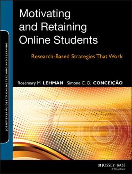 Paperback Motivating and Retaining Online Students Book