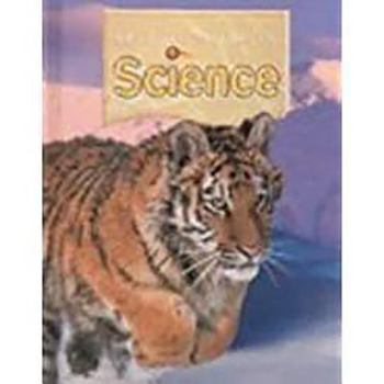Hardcover Houghton Mifflin Science: Student Edition Single Volume Level 5 2007 Book