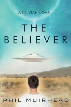 Paperback The Believer: A Univiah Novel Book 1 Book