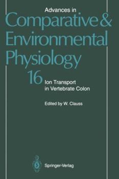 Ion Transport in Vertebrate Colon - Book #16 of the Advances in Comparative and Environmental Physiology