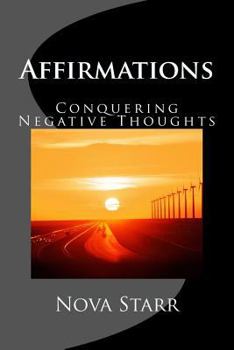 Paperback Affirmations: Conquering Negative Thoughts Book