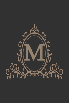 M: monogram initial Letter M - Personalized Initial Monogram Letter M  College Ruled Notebook - 6 x 9 inch Pocket Size: Cute Alphabet Vintage ...