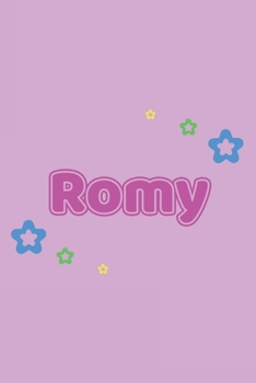 Paperback Romy: Vornamen Notizbuch f?r Frauen und M?dchen - Notizbuch, Notizheft oder Schreibheft f?r Schule, Uni, Beruf, Job oder Ein [German] Book