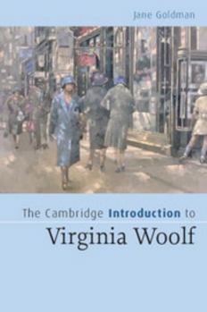 The Cambridge Introduction to Virginia Woolf - Book  of the Cambridge Introductions to Literature