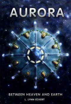 Paperback Aurora: Between Heaven and Earth Book