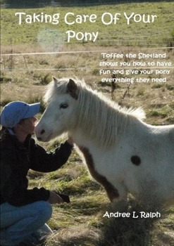 Paperback Taking Care Of Your Pony Book