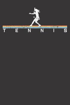 Notebook: Tennis Woman Plays Tennis Gift Vintage College Ruled 6x9 120 Pages