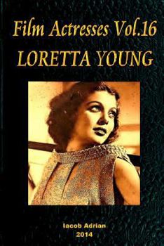 Paperback Film Actresses Vol.16 LORETTA YOUNG: Part 1 Book