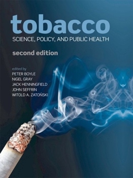 Hardcover Tobacco: Science, Policy and Public Health Book