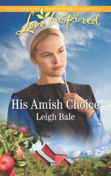 Mass Market Paperback His Amish Choice Book