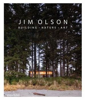 Hardcover Jim Olson: Building, Nature, Art Book