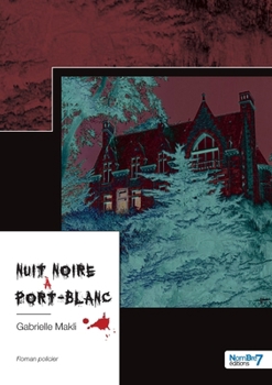 Paperback Nuit noire à Port-Blanc [French] Book