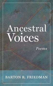 Paperback Ancestral Voices: Poems Book