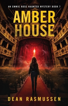 Paperback Amber House: An Emmie Rose Haunted Mystery Book 7 Book