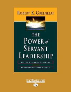 Paperback The Power of Servant-Leadership (Large Print 16pt) [Large Print] Book