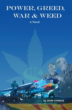 Paperback Power, Greed, War & Weed Book