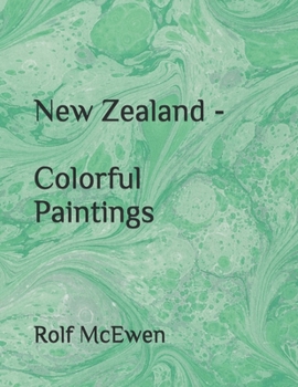 New Zealand - Colorful Paintings