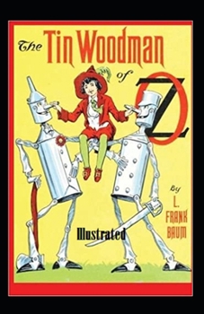 Paperback The Tin Woodman of Oz Illustrated Book